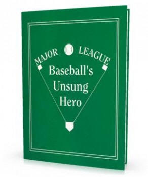 Create a Book Baseball's Unsung Hero