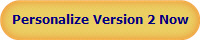 Personalize Version 2 Now